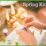 Spring Kid Crafts