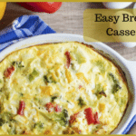 Save time making breakfast with easy breakfast casseroles