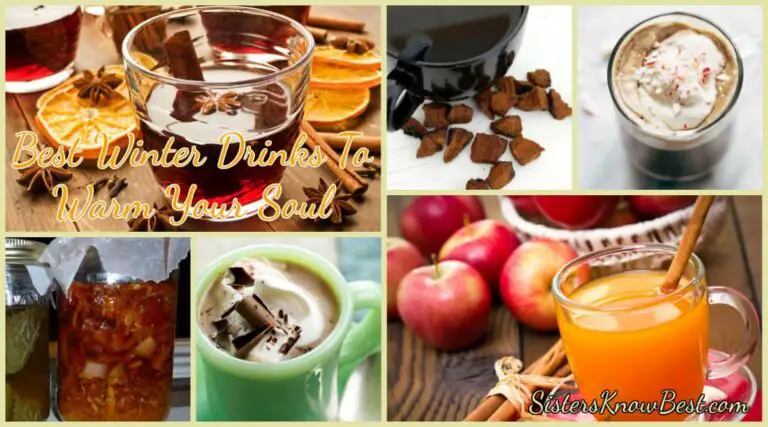 Best Winter Drinks To Warm Your Soul by Sisters Know Best