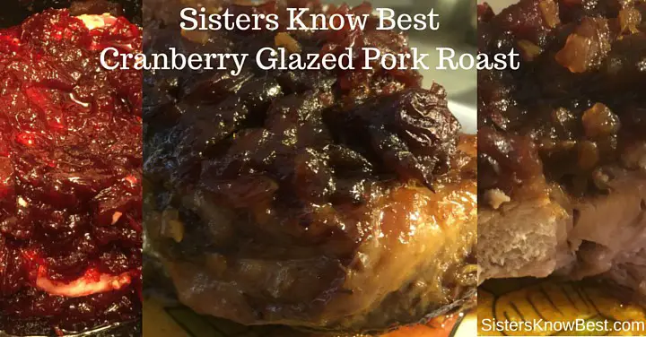 Sisters Know Best Cranberry Glazed Pork Roastfor the Crock Pot