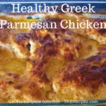 Healthy Greek Parmesan Chicken
