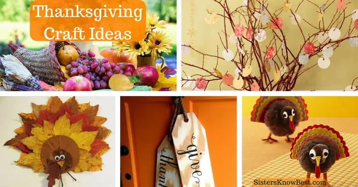 Thanksgiving Craft Ideas by Sisters Know Best