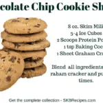 Chocolate Chip Cookie Shake by SKBrecipes.com