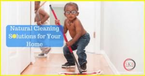 Natural Cleaning Products by Sisters Know Best